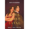 A Love Most Fatal: A Mafia Rom-Com