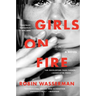 Girls on Fire