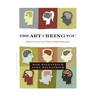 The Art of Being You: How to Live as God's Masterpiece