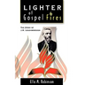 Lighter of Gospel Fires