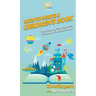 How To Write a Children's Book: Your Step By Step Guide To Writing a Children's Book