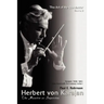 Herbert Von Karajan: The Maestro as Superstar