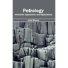 Petrology: Innovative Approaches and Applications