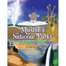 Mouse's National Parks Activity Book
