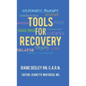 Tools for Recovery