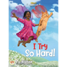 Obie's Amazing Kids: I Try So Hard!