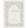 Gifts and Gratitudes: A Year of One Thousand Gifts (a Guided Journal)