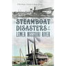 Steamboat Disasters of the Lower Missouri River