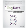 Big Data: Understanding How Data Powers Big Business