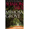 Mimosa Grove