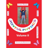 Joyful Physics Volume II: Learning by Experiencing - Momentum, Gravitational Force, and Weight Workbook