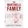 The Martinelli Family