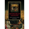 The Cambridge Companion to the Arthurian Legend