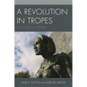 Revolution in Tropes: Alloiostrophic Rhetoric