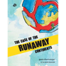 The Case of Runaway Continents
