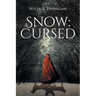 Snow: Cursed