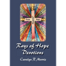Rays of Hope Devotions