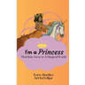 I'm a Princess That Ran Away To A Magical World