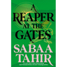 A Reaper at the Gates