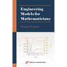 Engineering Models for Mathematicians