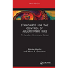 Standards for the Control of Algorithmic Bias: The Canadian Administrative Context