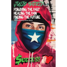 Julio a Memoir: Forgiving the Past, Healing the Pain, Finding the Future