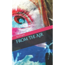 From The Air