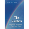 The Rainbow, Words of Inspiration, Faith and Hope