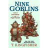 Nine Goblins: A Tale of Low Fantasy and High Mischief