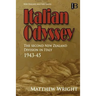 Italian Odyssey: The Second New Zealand Division in Italy 1943-45