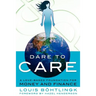 Dare to Care: A Love-Based Foundation for Money and Finance