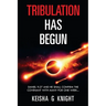 Tribulation Has Begun
