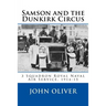 Samson and the Dunkirk Circus: 3 Squadron Royal Naval Air Service, 1914-15