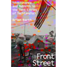 Front Street: Resistance and Rebirth in the Tent Cities of Techlandia