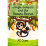 Jungle Jumpers and the Banana Bounce