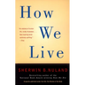 How We Live