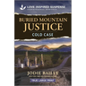 Buried Mountain Justice