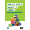 Web Application Security is a Stack