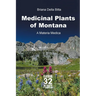 Medicinal Plants of Montana: A Materia Medica