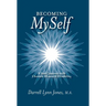 Becoming MySelf: A Soul Journey with Chronic Illness and Disability