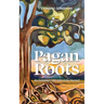 Pagan Roots