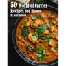 50 World of Curries Recipes for Home