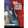 The Man Behind The Curtain: Real Stories from an Industry Insider