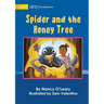 Spider And The Honey Tree