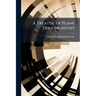 A Treatise of Plane Trigonometry