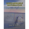 Unreasonable Mathematics: An Album of Research Reports
