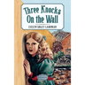 Three Knocks on the Wall