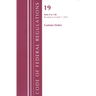 Code of Federal Regulations, Title 19 Customs Duties 0-140, 2022