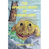 The Amazing Beast of Hidden Lake