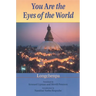 You Are the Eyes of the World